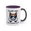 Humor Mug - Fluff You Fluffin' Fluff