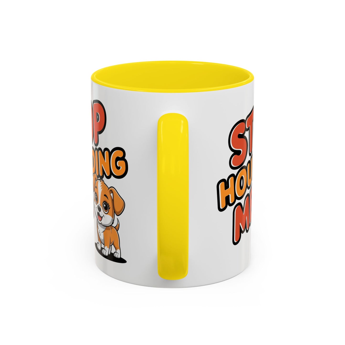Animal Mug - Stop Hounding Me