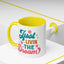 Motivational Mug - Just Livin' The Dream