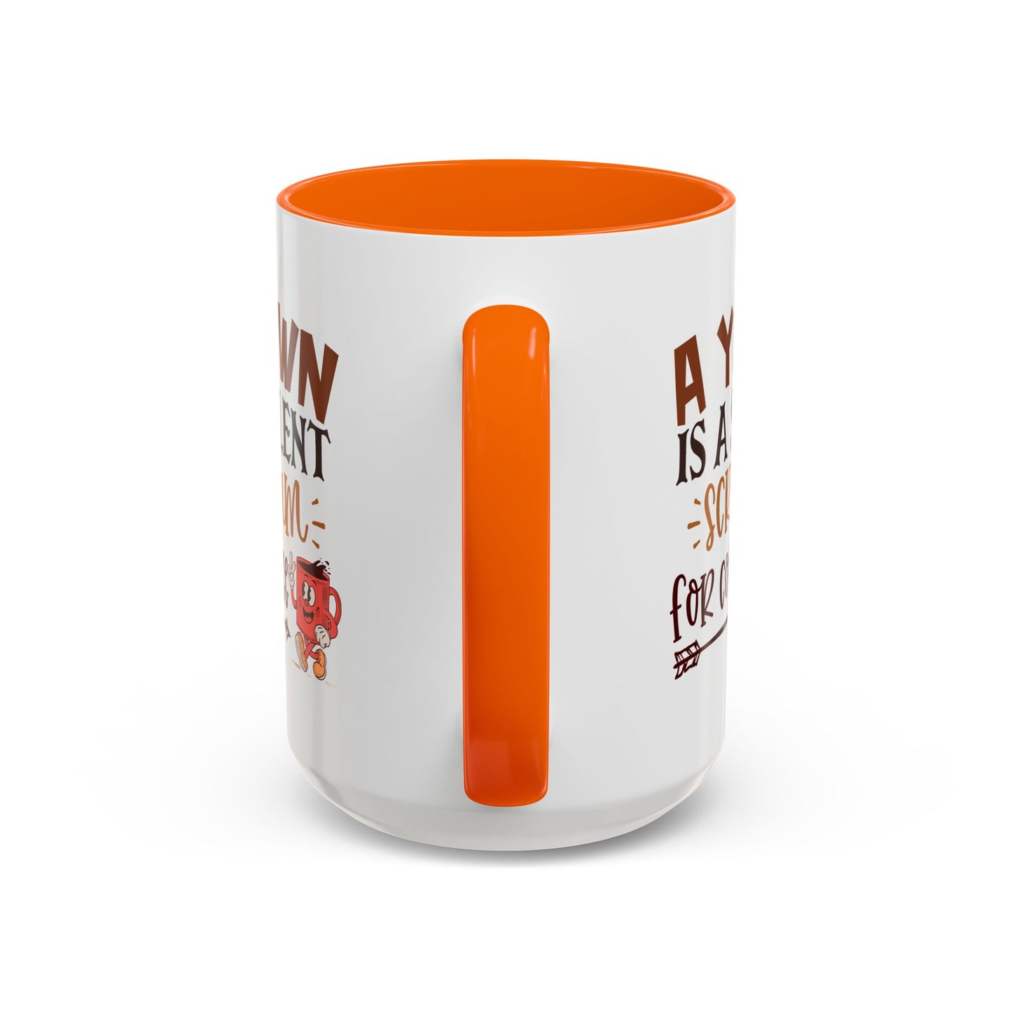 Humor Mug - A Yawn is a Silent Scream