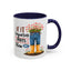 Humor Mug - If It Requires Pants Then No