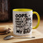 Animal Mug - Oops, Did I Knock That Over