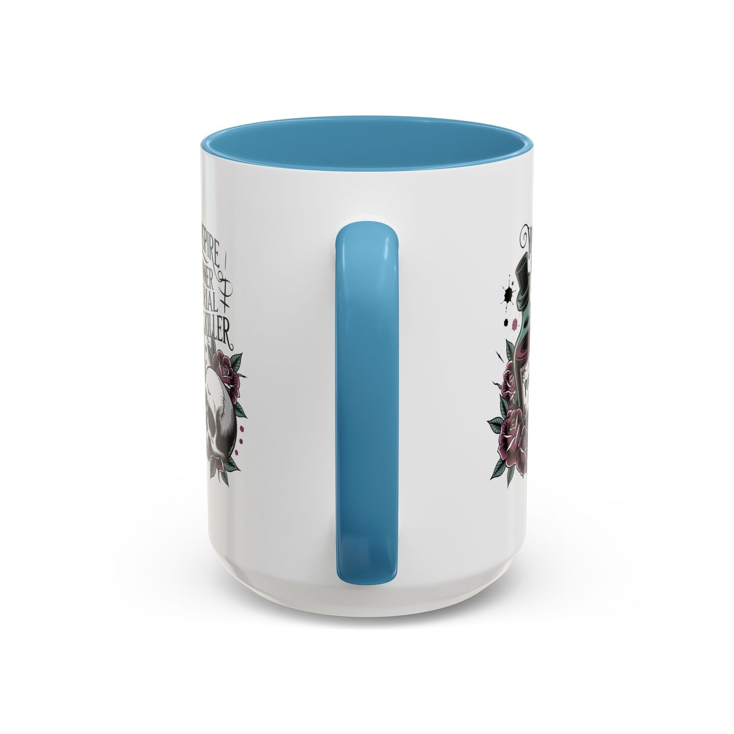 Humor Mug - You inspire My Inner Serial Killer