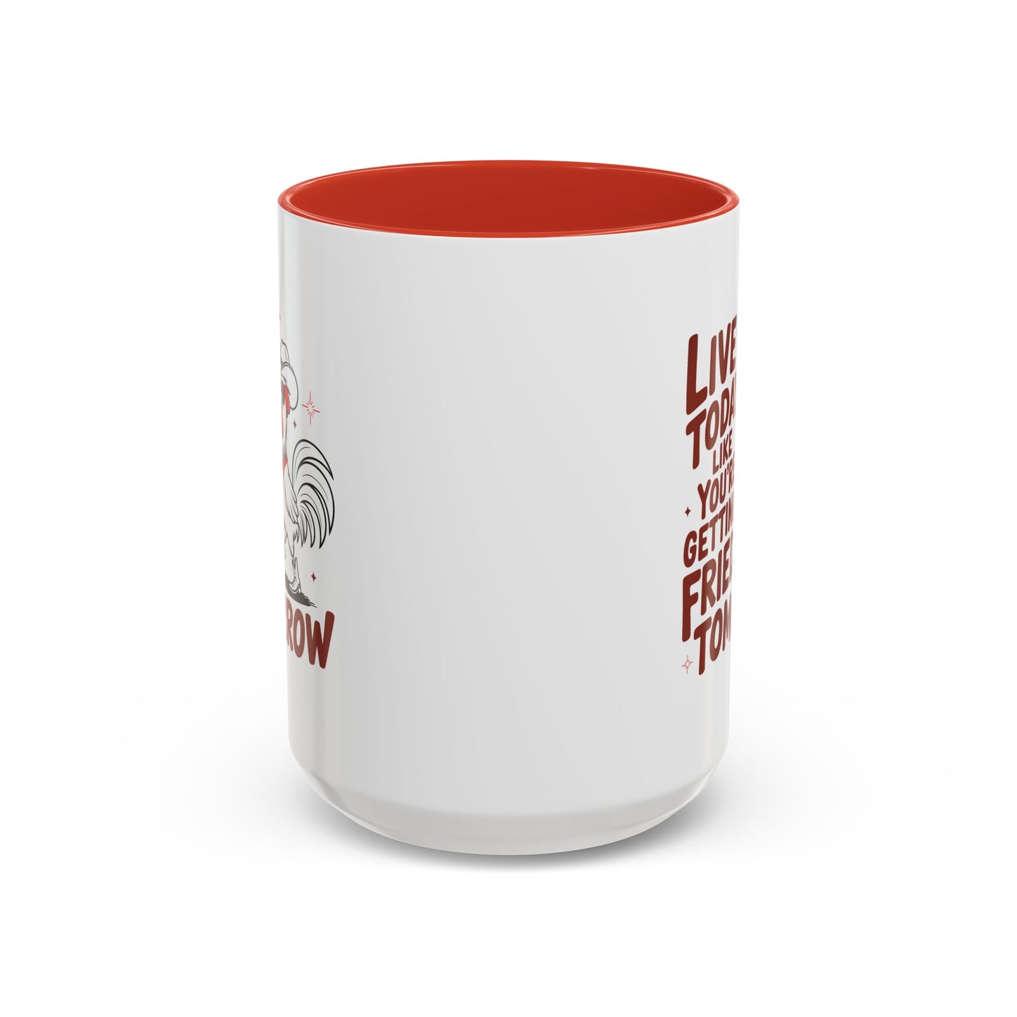 Adult Mug - Live Today Like