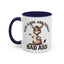 Humor Mug - Sass, Class And Totally Bad Ass Female