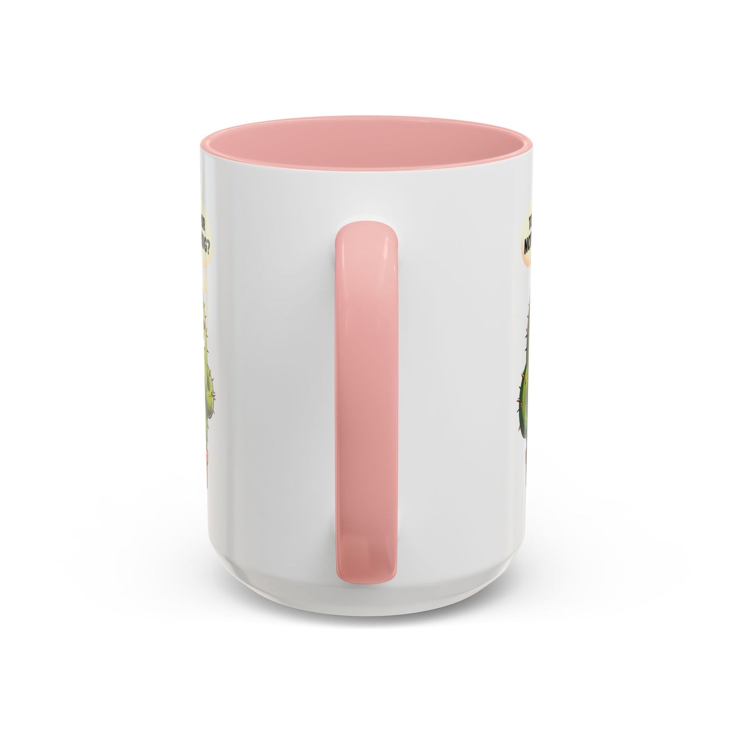 Humor Mug - Cactus Dilema