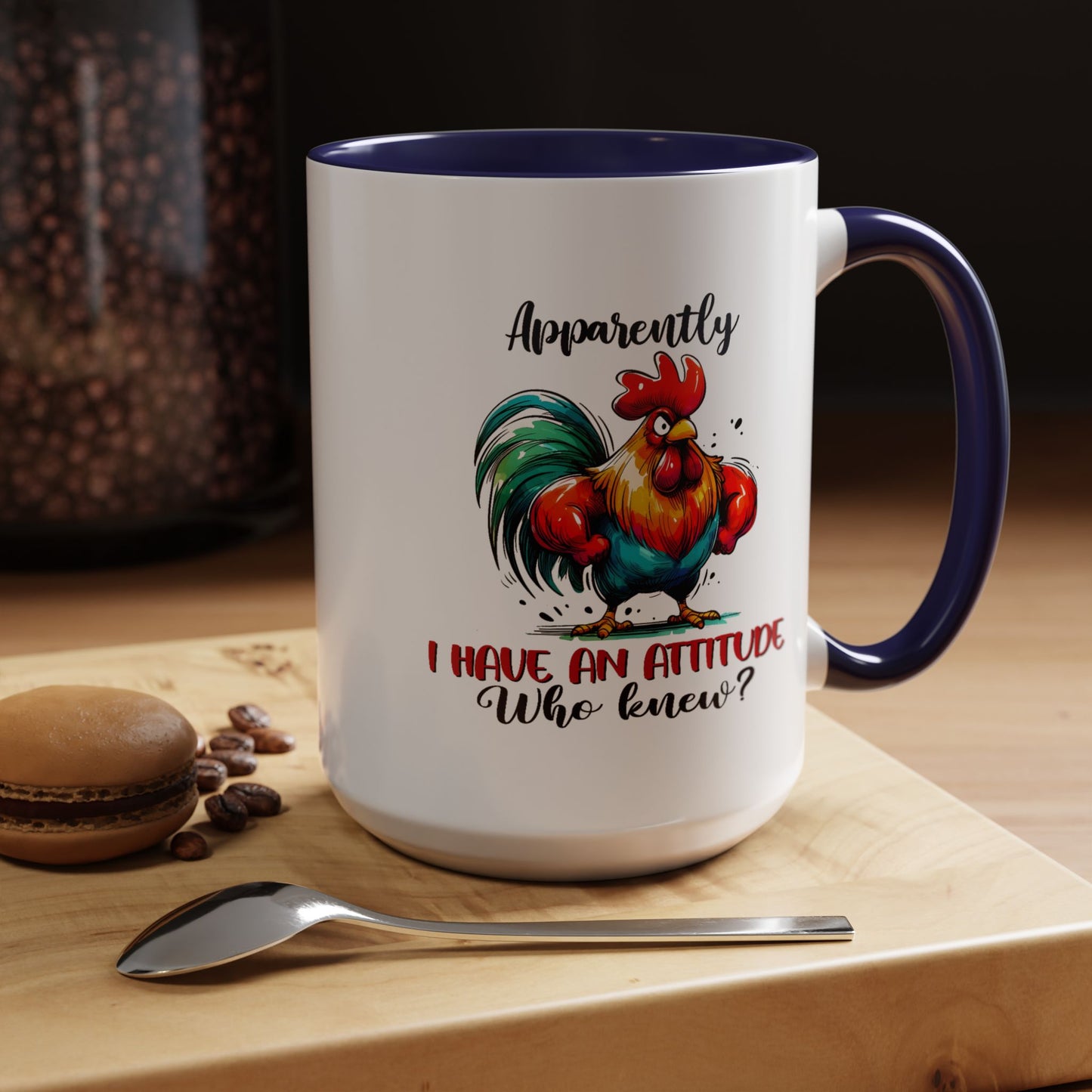 Office Mug - Apparently I Have An Attitude