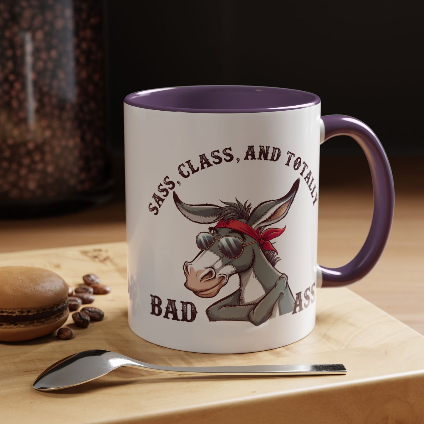 Humor Mug - Sass, Class, And Totally Bad Ass Male