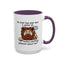 Humor Mug - No Man Has Ever Won a Game