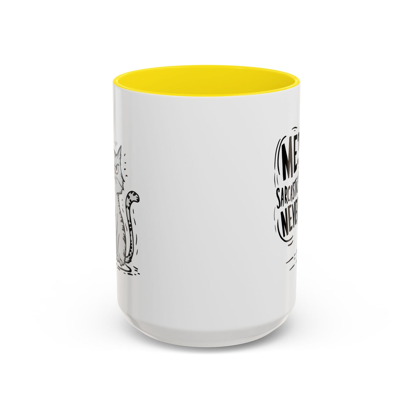 Animal Mug - Me? Sarcastic? Never