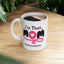 Humor Mug - I'm That Mom