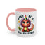 Humor Mug - Don't Be a Dickasauous