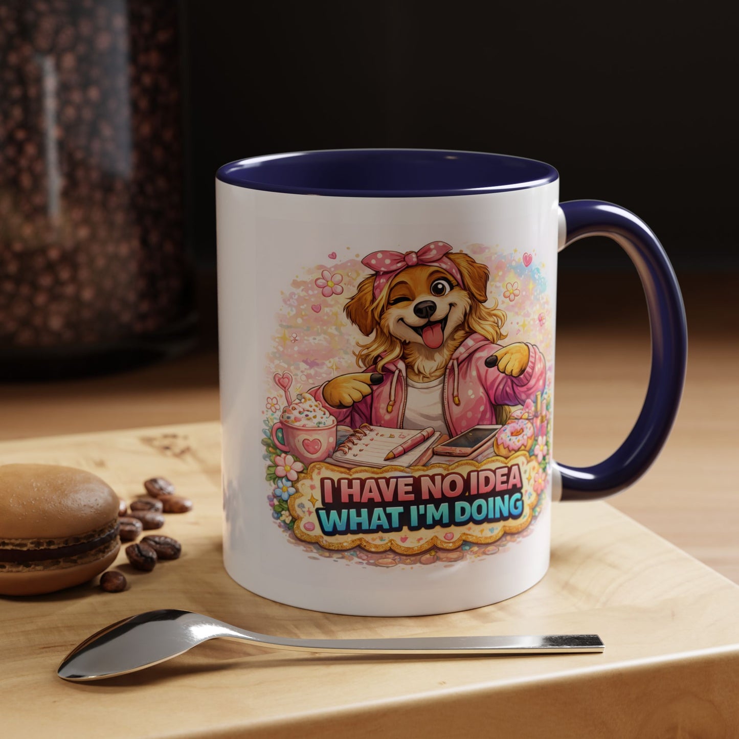 Humor Mug - I Have No Idea