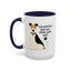 Animal Mug - I'd Love To But