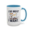 Animal Mug - I Do What I Want
