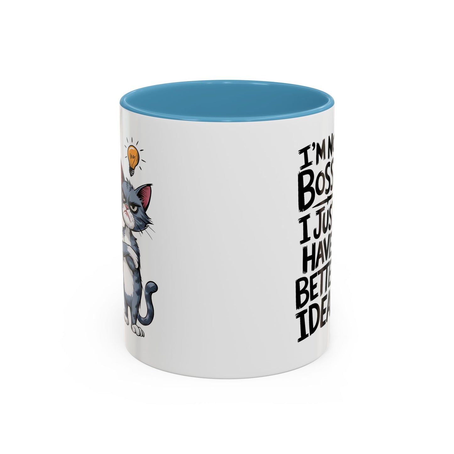 Humor Mug - I'm Not Bossy