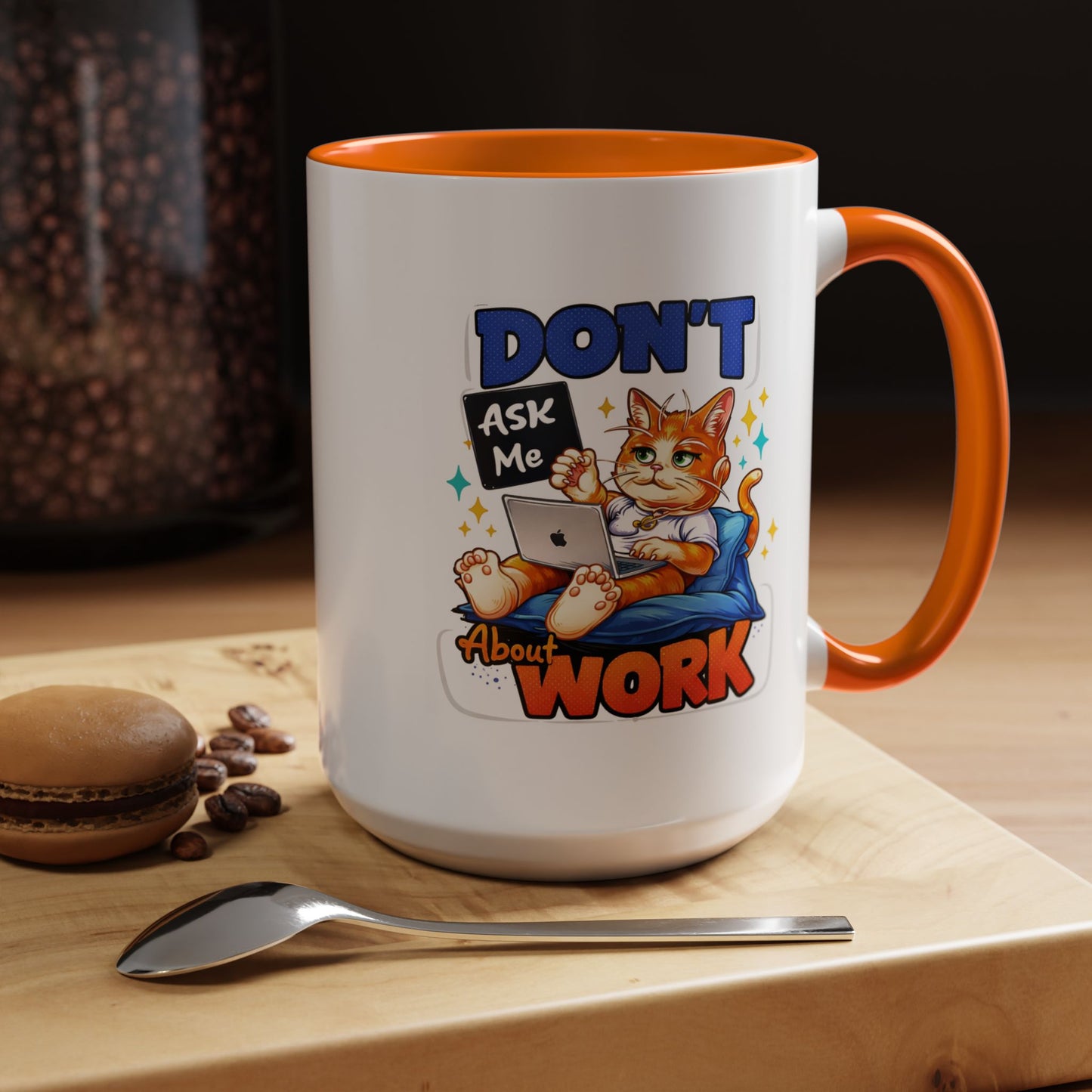 Office Mug - Don't Ask Me About Work