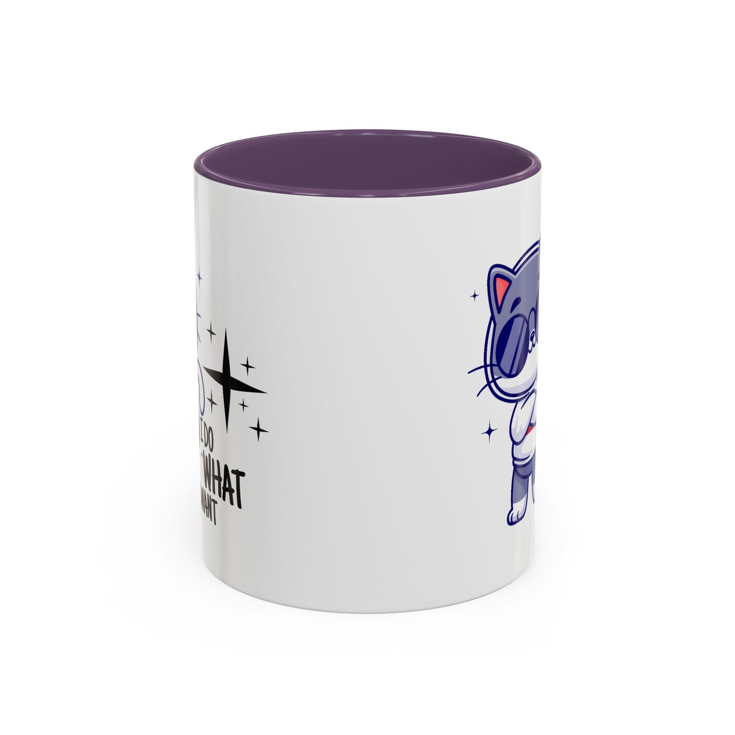 Humor Mug - I Do What I Want