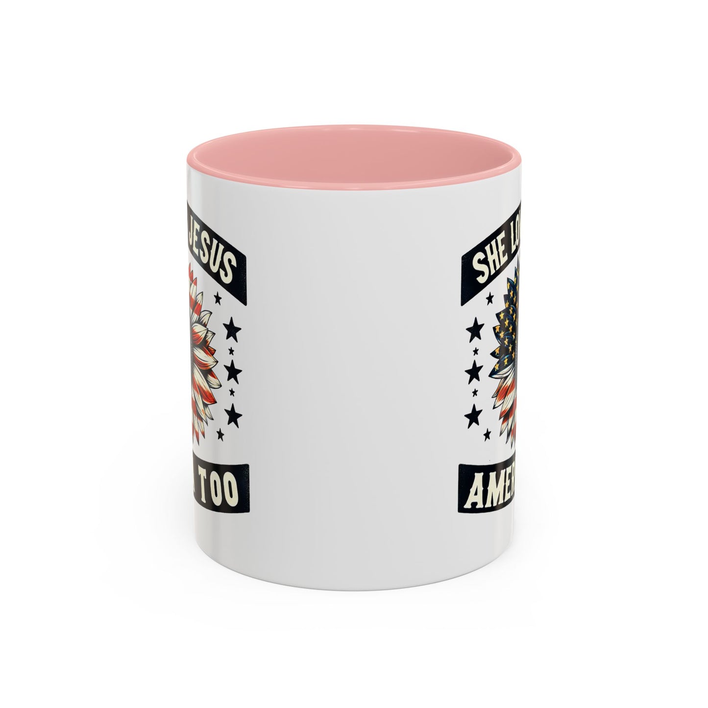 4th of July Mug - She Loves Jesus & America Too