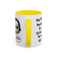 Humor Mug - Don't Take Yourself So Seriously