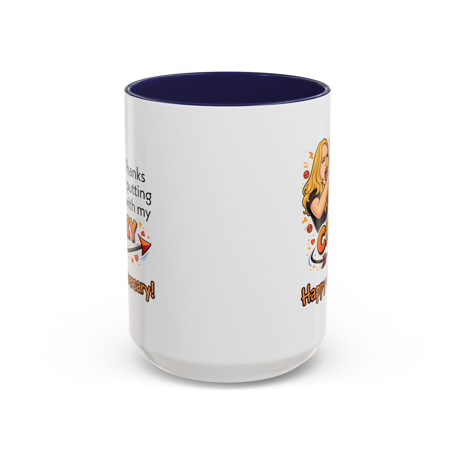 Anniversary Mug - Thanks For Putting Up