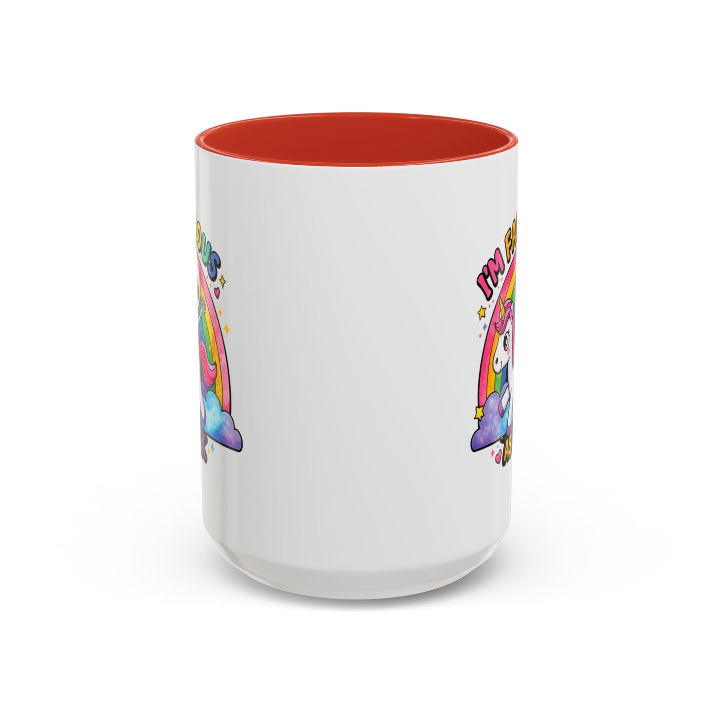 Humor Mug - I'm Fabulous