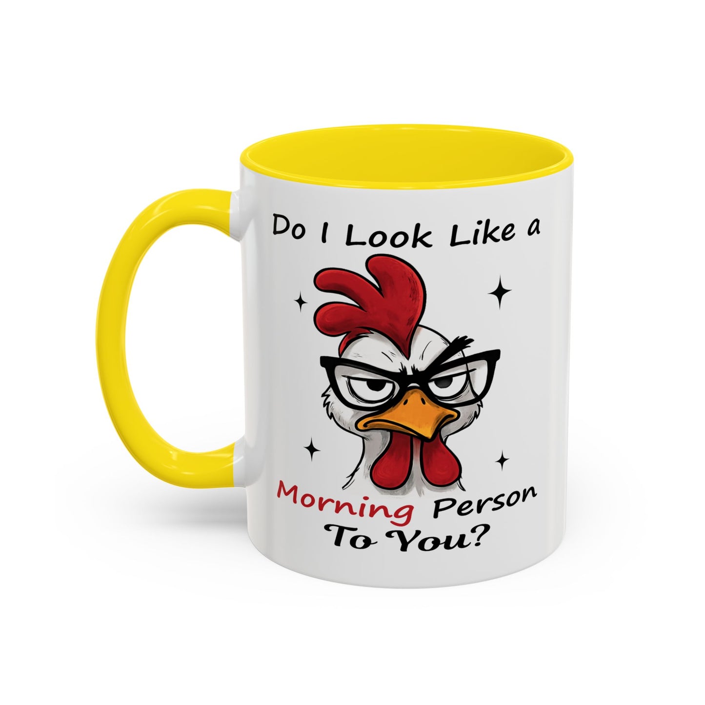 Humor Mug - Do I Look Like a Morning Person to You?