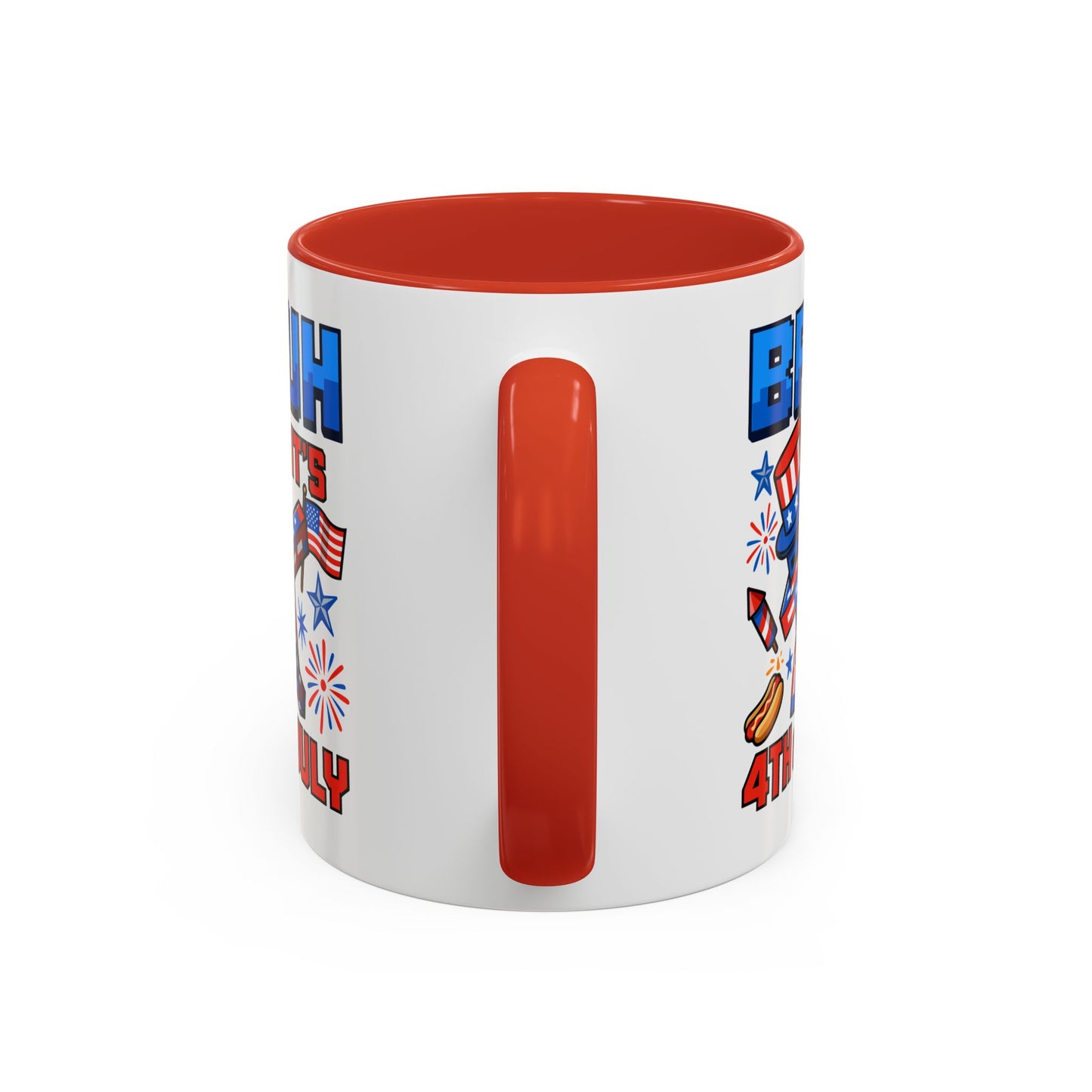 4th of July Mug - Bruh It's 4th of July