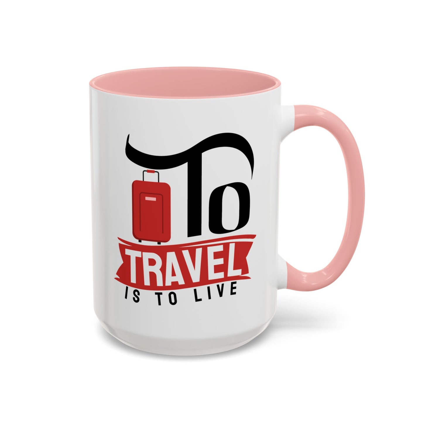 Adventure Mug - To Travel Is To Live