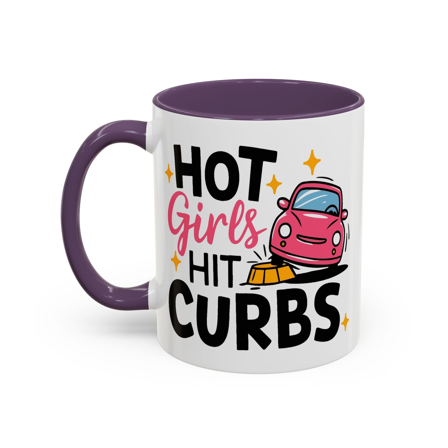 Humor Mug - Hot Girls Hit Curbs