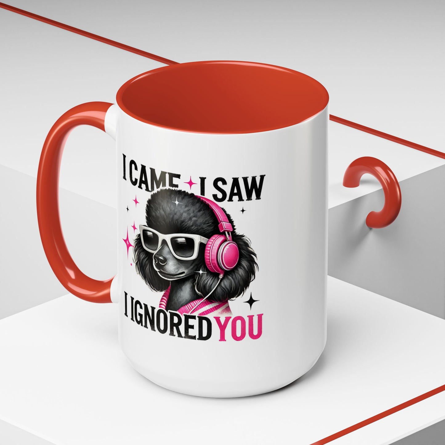 Animal Mug - I Came I Saw I Ignored You