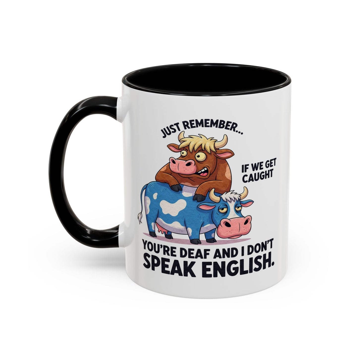 Office Mug - Just Remember