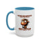 Adult Mug - Piss Me off Again