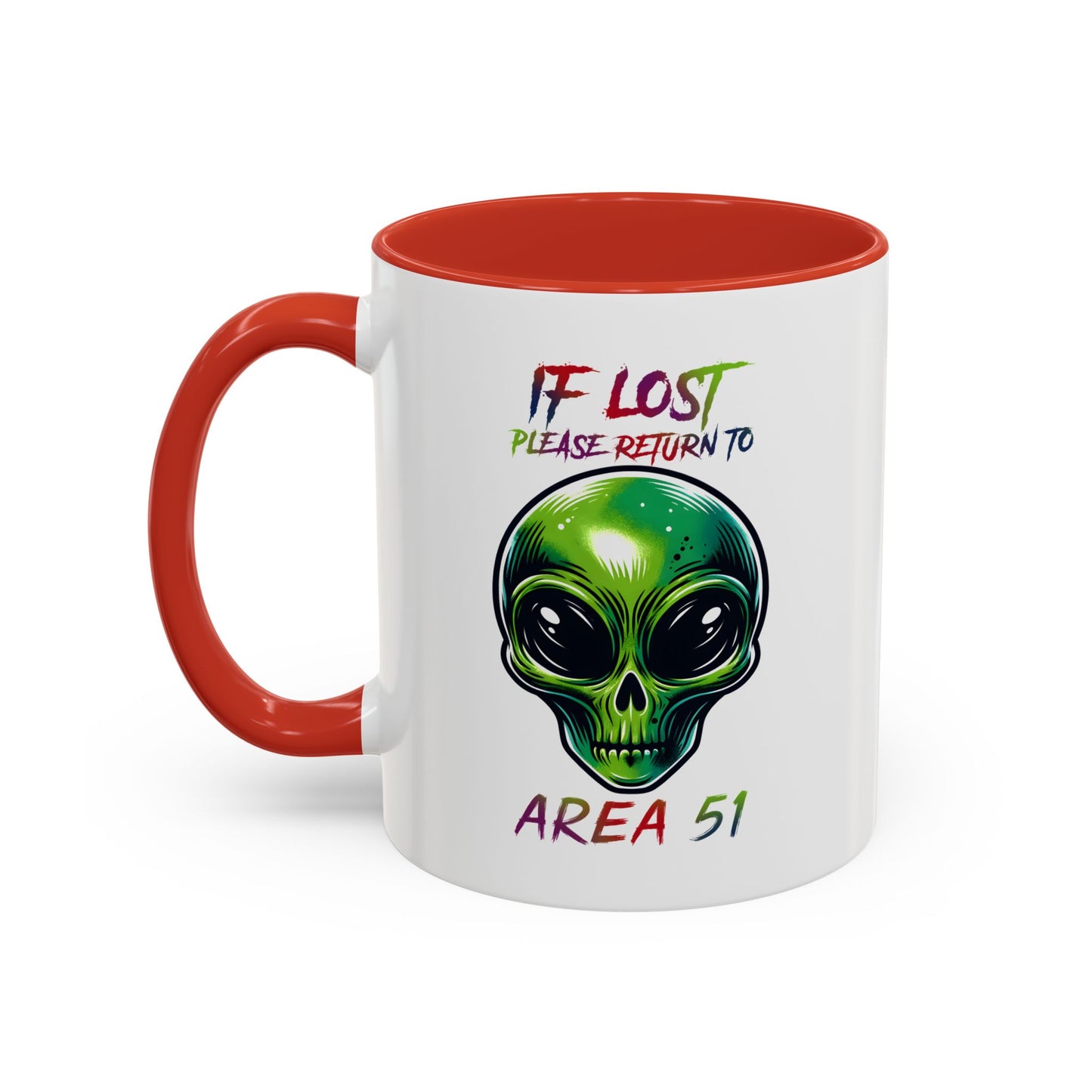 Alien Mug - If Lost Please Return To Area 51