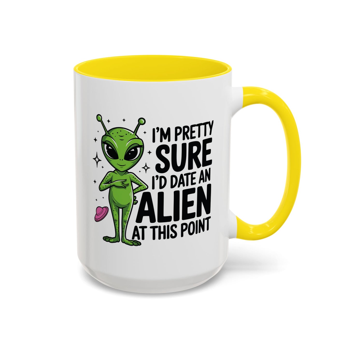 Alien Mug - I'm Pretty Sure