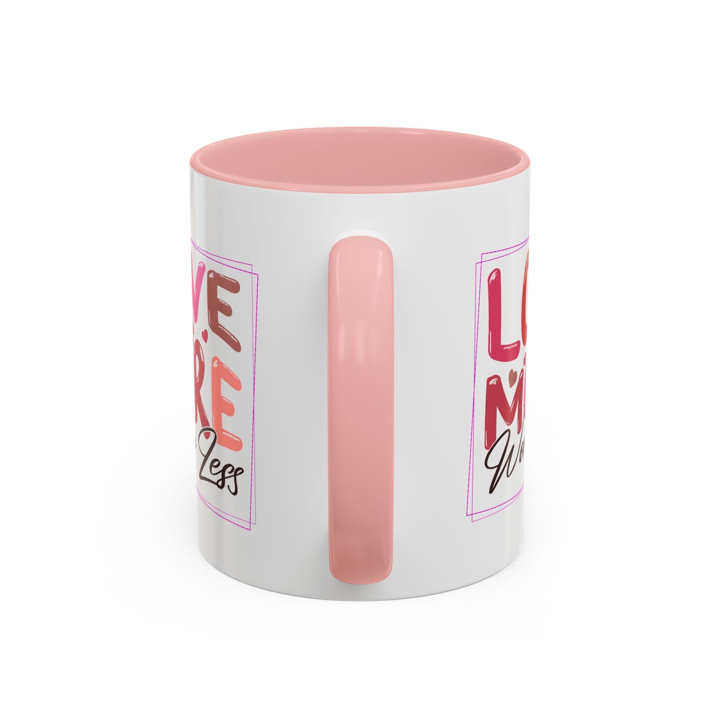 Wellness Mug - Love More Worry Less Frame