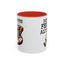 Humor Mug - Drink Coffee Feel Alive
