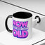 Birthday Mug - Now That's What I Call Old
