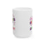 Humor Mug - Thou Shall Not Try Me