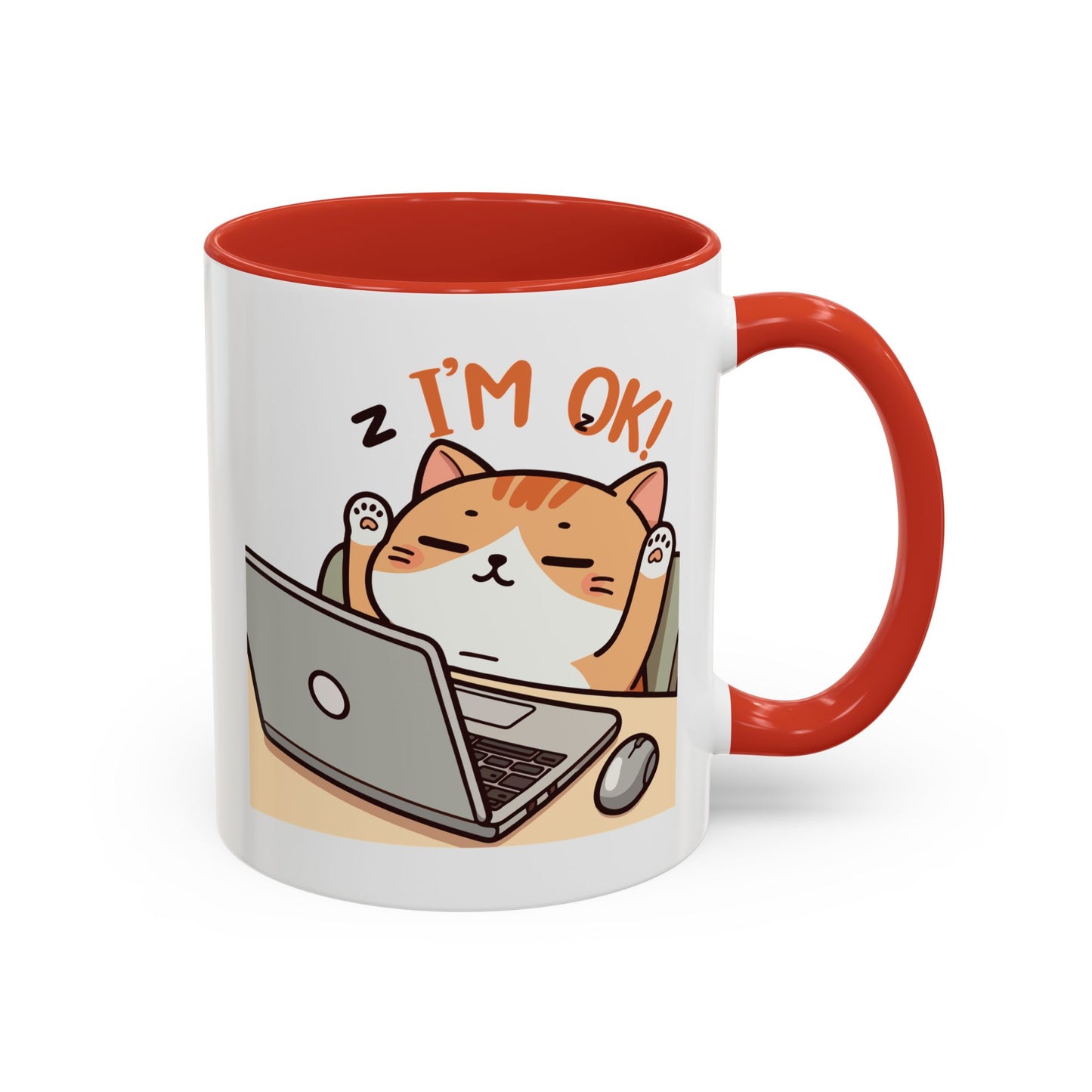 Office Mug - I'm Ok