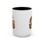 Humor Mug - Is It Me