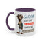 Humor Mug - Sorry I Don't Take Orders