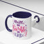 Motivation Mug - Always Stay Humble & Kind