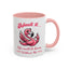 Humor Mug - Admit It Life Would Be Boring