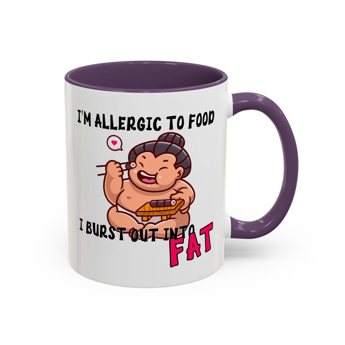 Humor Mug - I'm Allergic to Food