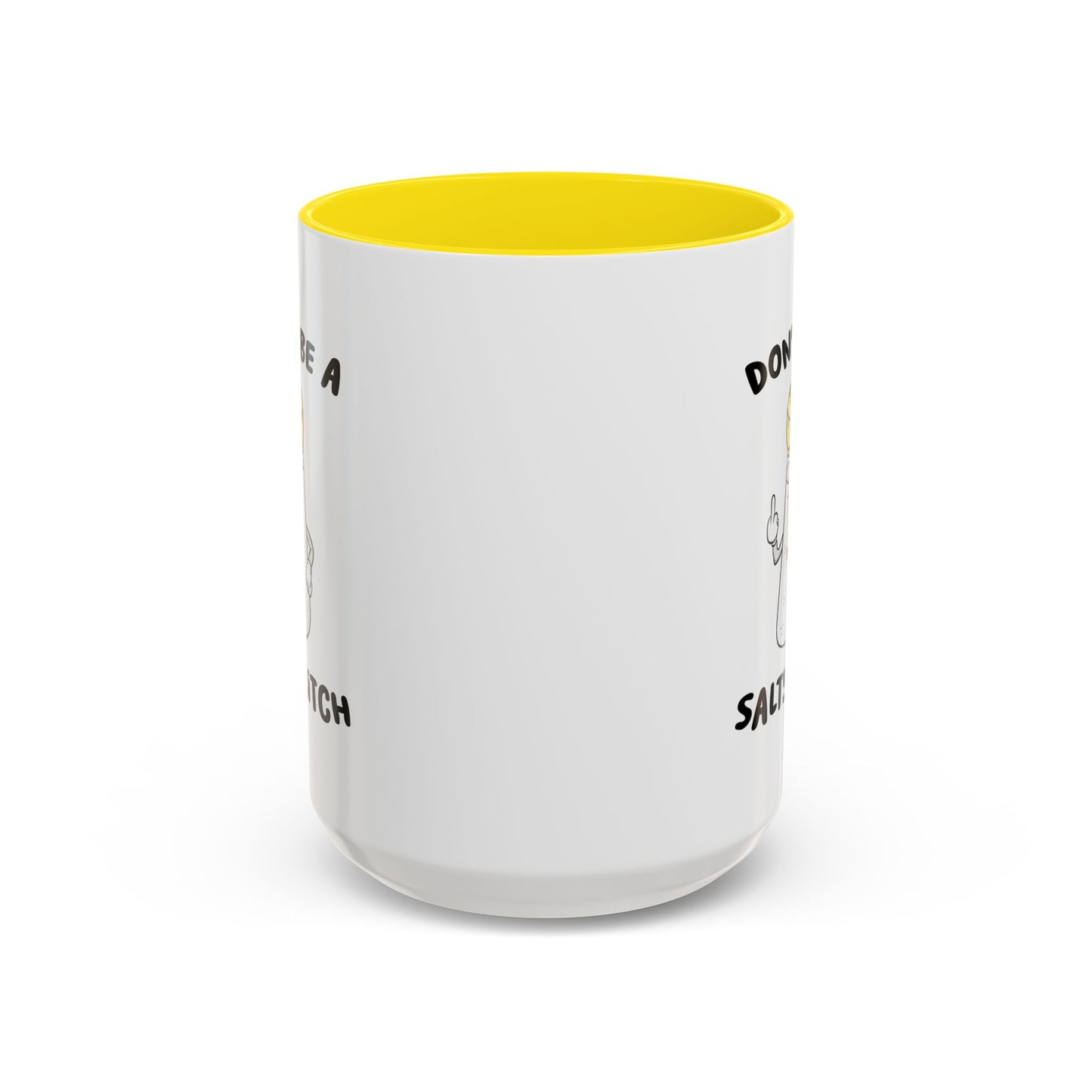 Adult Mug - Don't Be A Salty Bitch
