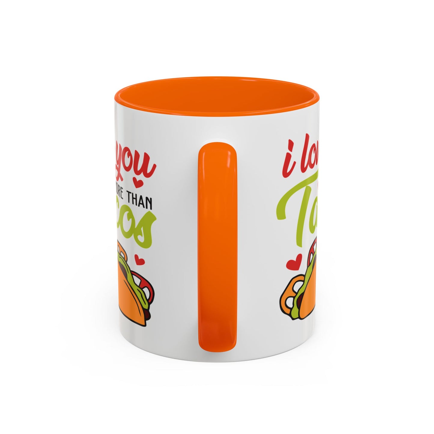 Anniversary Mug - I Love You More Than Tacos