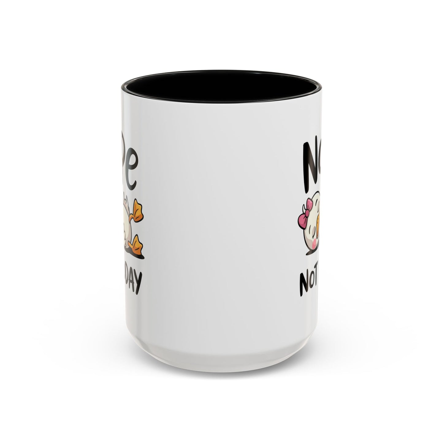 Humor Mug - Nope Not Today