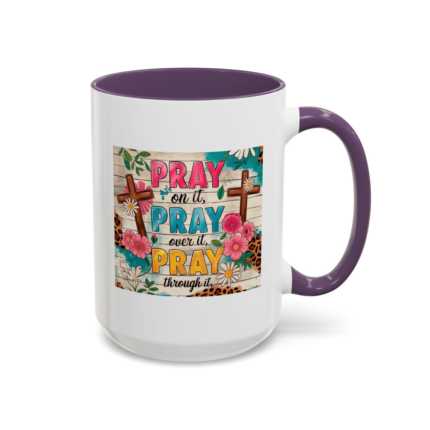 Religious Mug - Pray On It