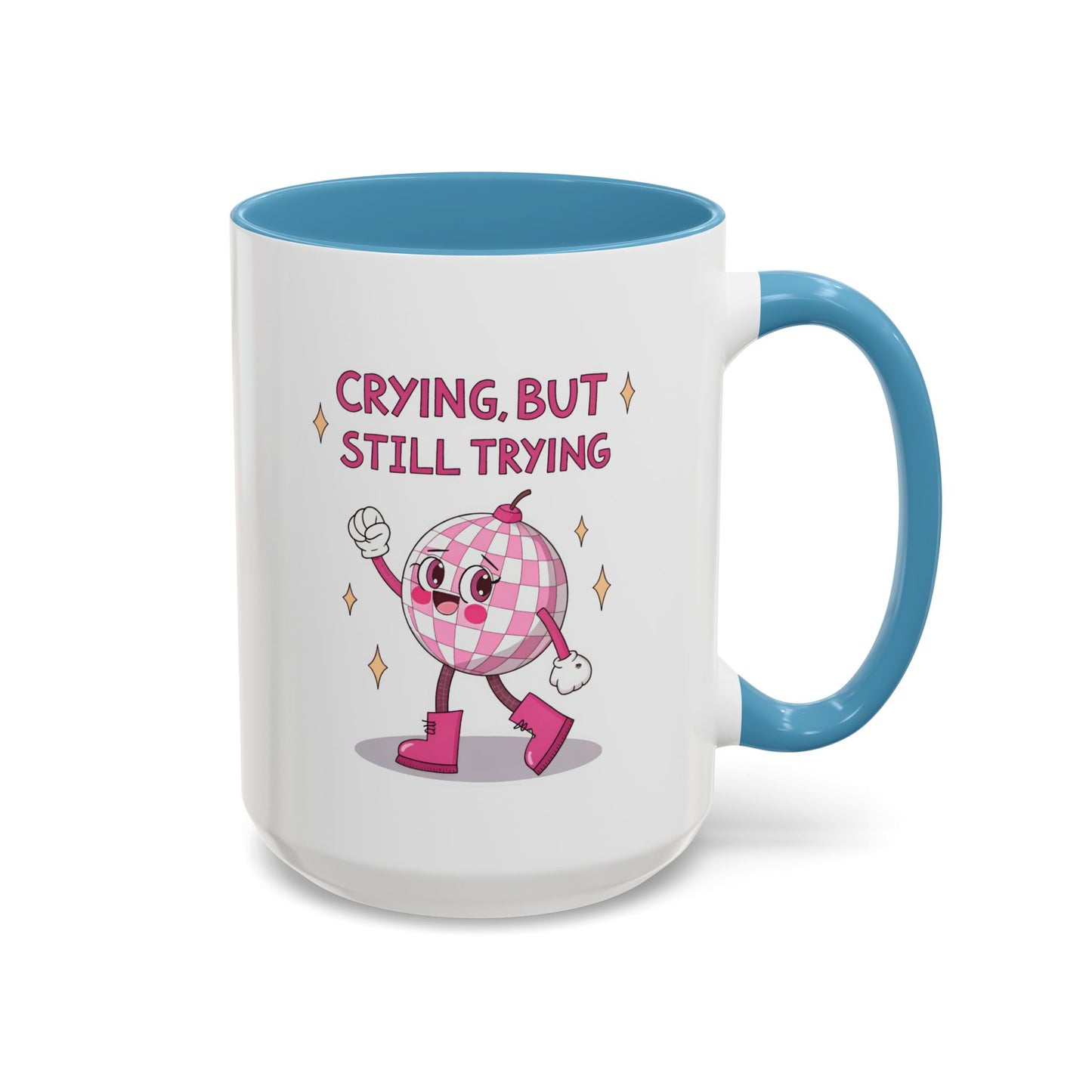 Wellness Mug - Crying But Still Trying
